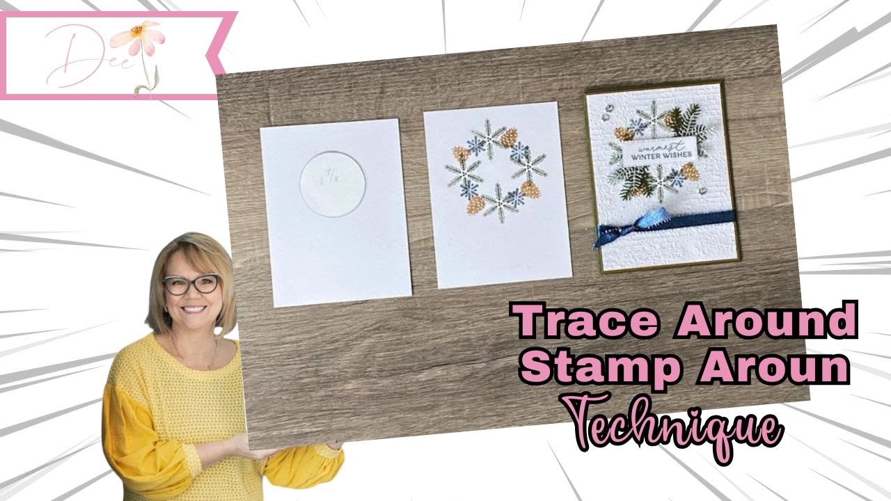 Trace Around Stamp Around Technique
