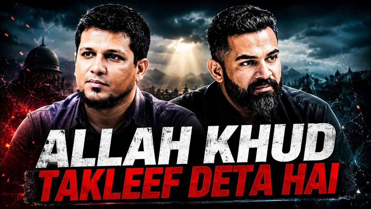 Allah Himself Gives Pain By Muhammad Ali Podcasts Ft Dr Waseem