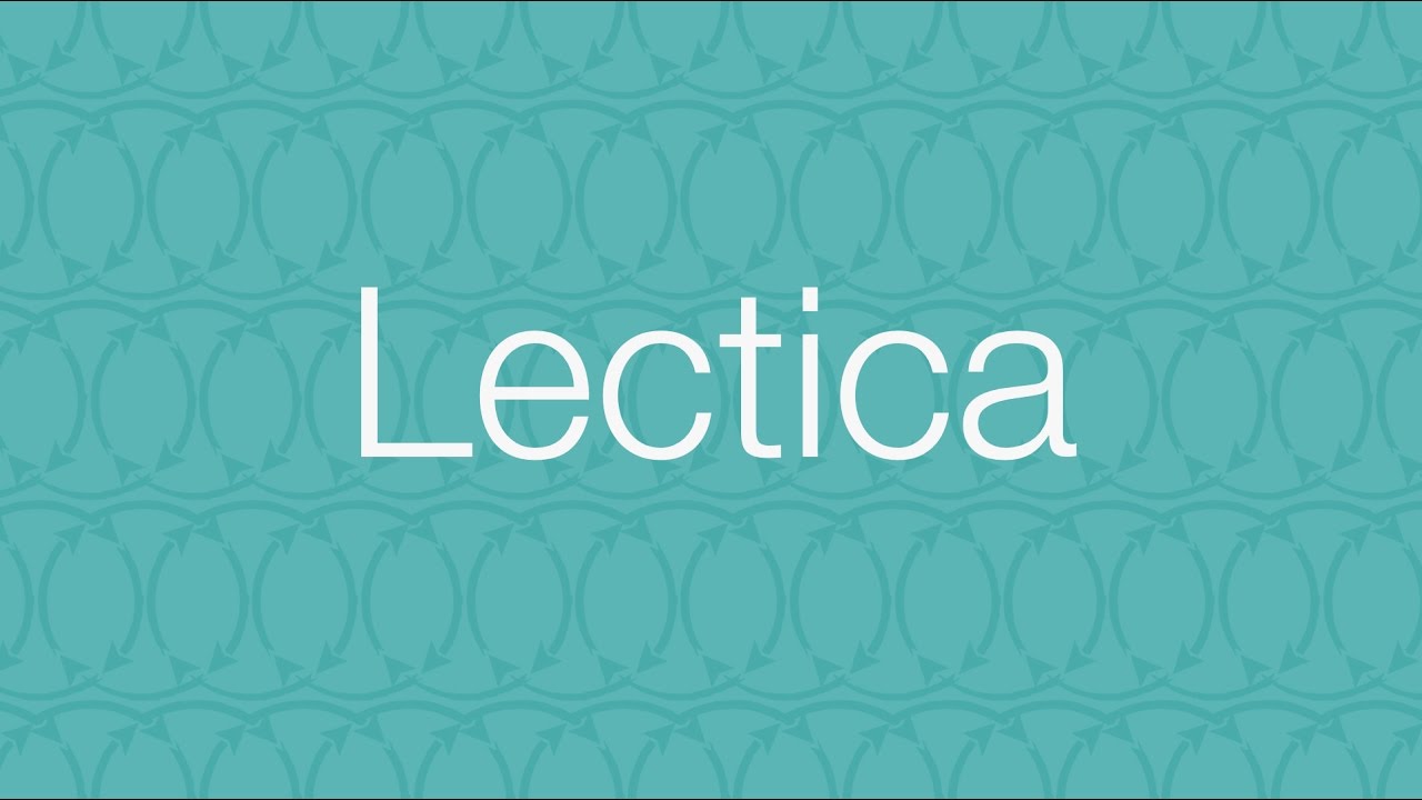 We are Lectica