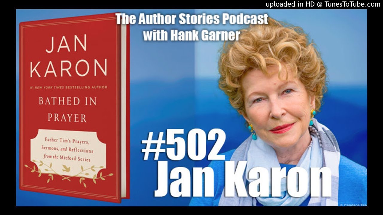 Episode 502 | Jan Karon Interview