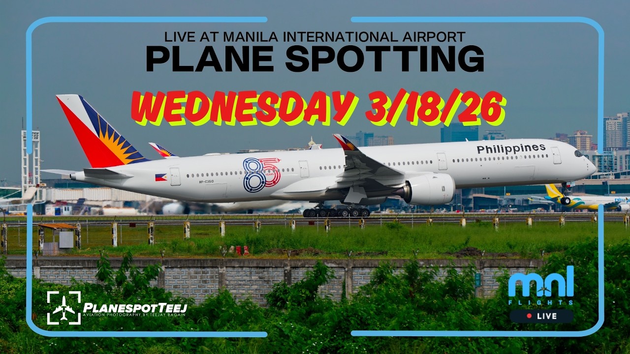 🔴 LIVE Manila Airport | Real ATC + Close Up Plane Spotting | 3/18/26