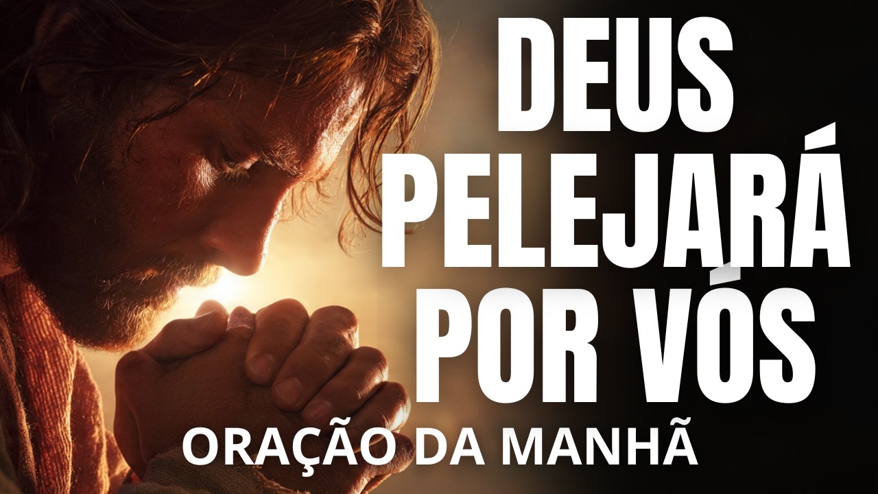 ⛔ SILENCIE Todo INIMIGO INVISÍVEL Que Tenta SABOTAR o Seu Dia | ORAÇÃO FORTE DA MANHÃ