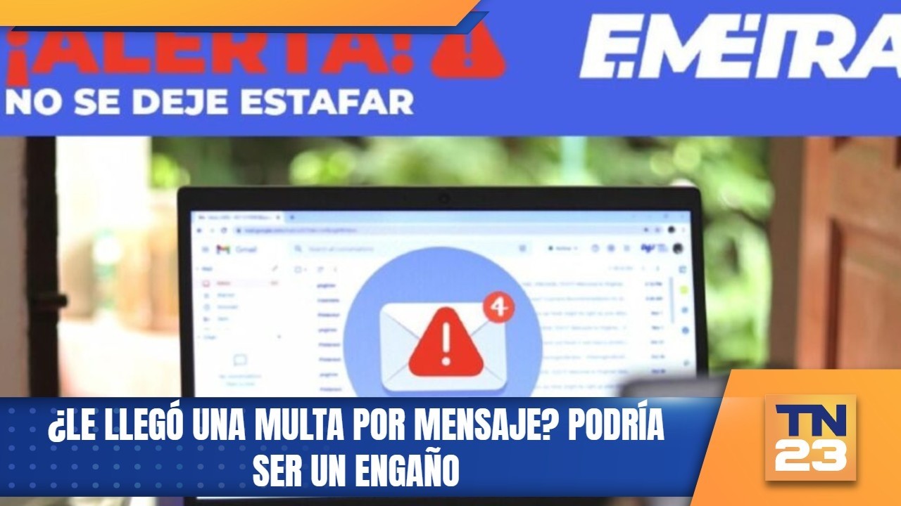 ¿Le llegó una multa por mensaje? Podría ser un engaño