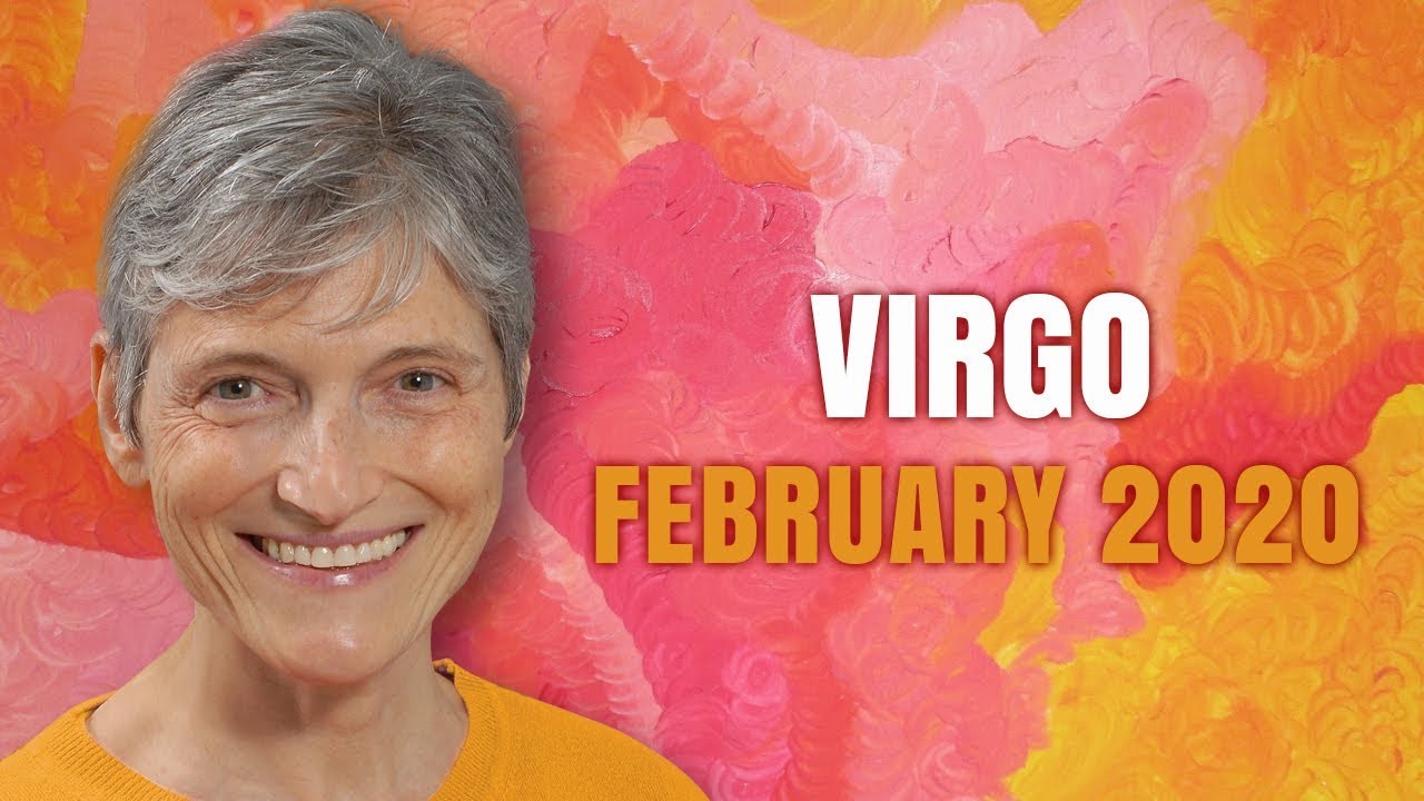 VIRGO February 2020 Astrology Horoscope Forecast