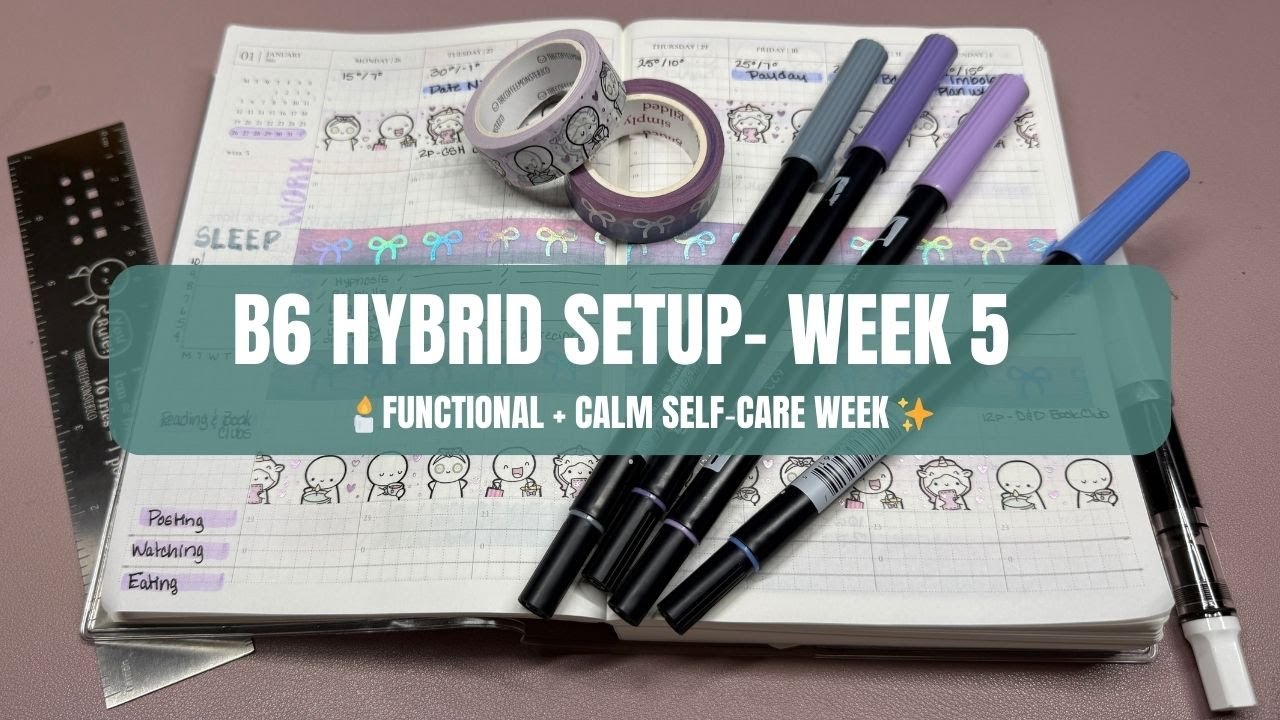 Plan With Me | Week 5 in My B6 Hybrid Planner | Functional Hybrid Layout ✨Soft Self‑Care Washi🌿