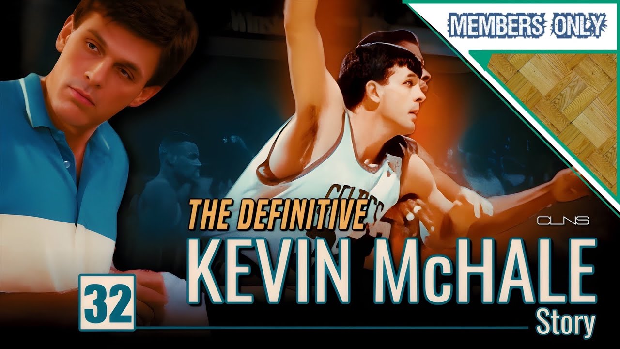 The Definitive KEVIN McHALE Story - FULL LENGTH Celtics Mini-Doc