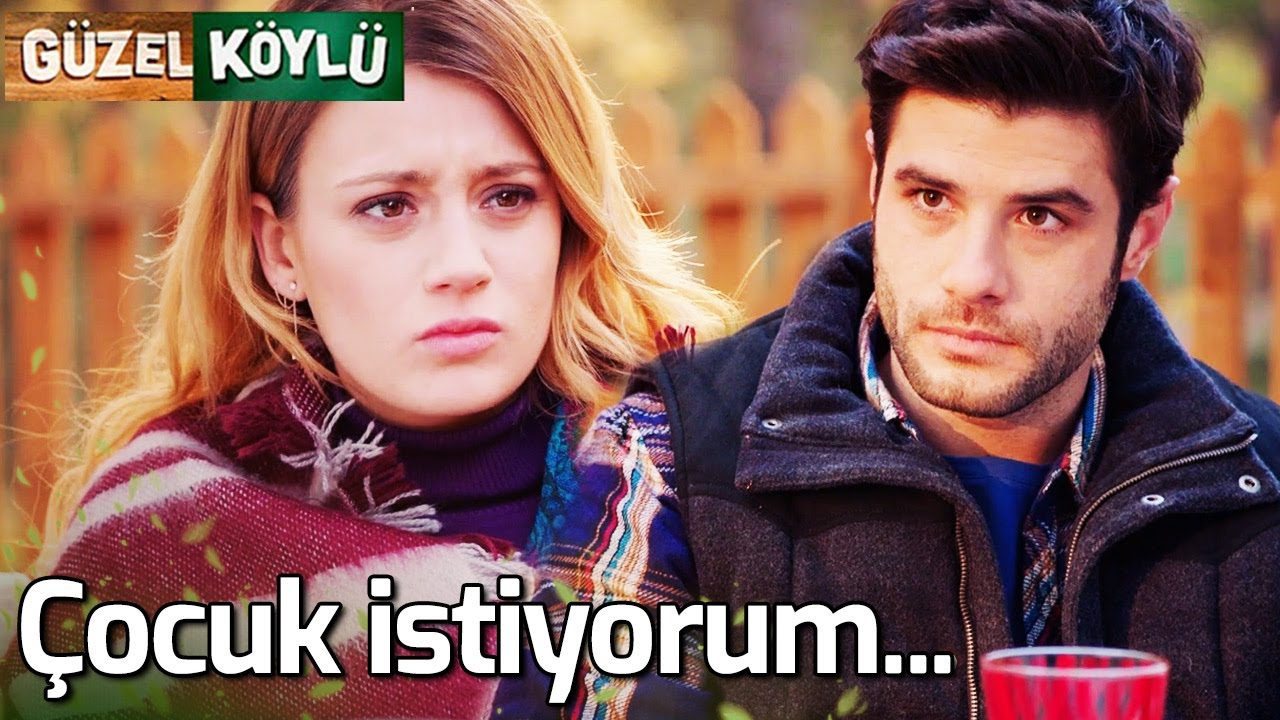 Çocuk İstiyorum... | Güzel Köylü