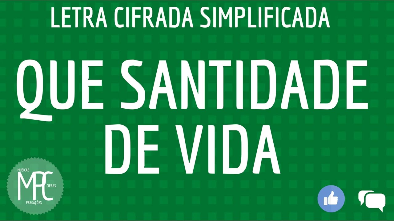 Que santidade de vida que homens devemos ser cifra padre jonas