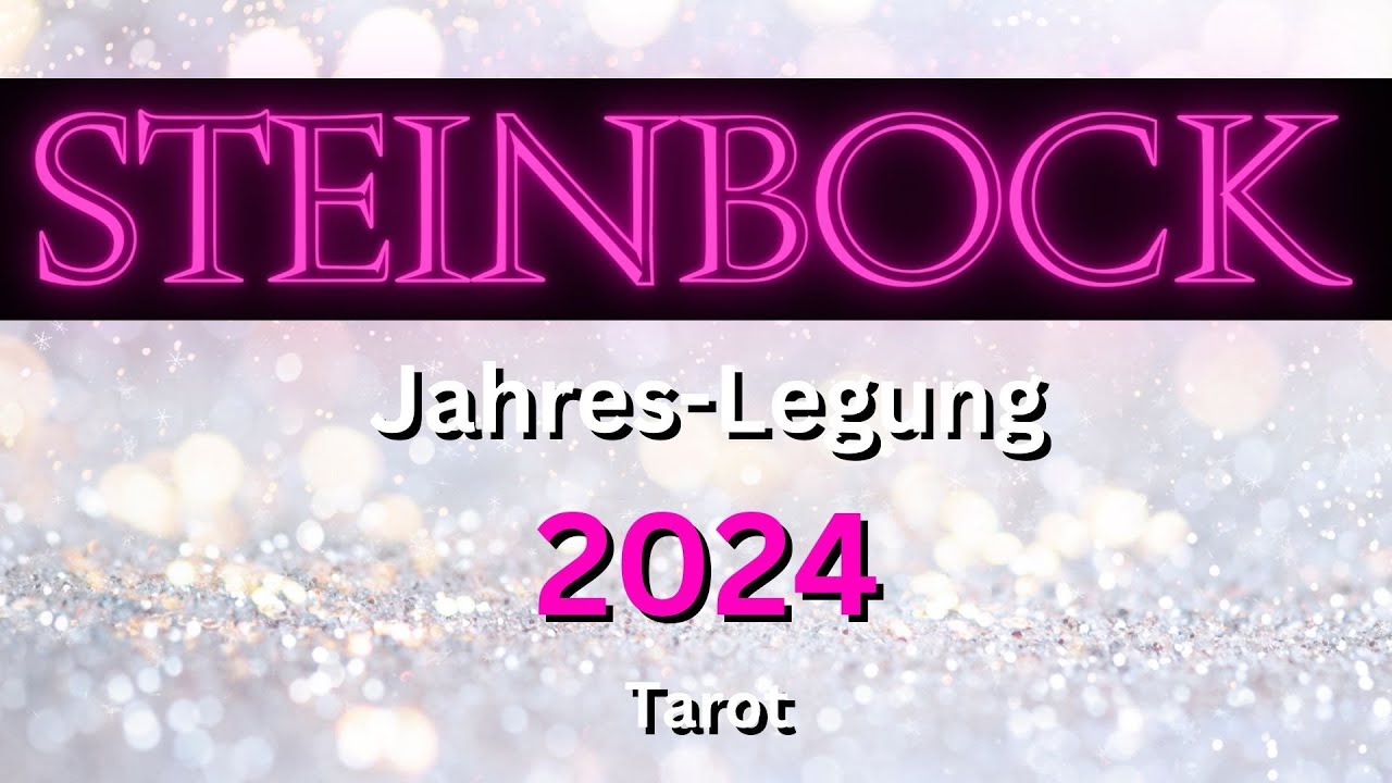 STEINBOCK 2024♑️🤩💪🏼 