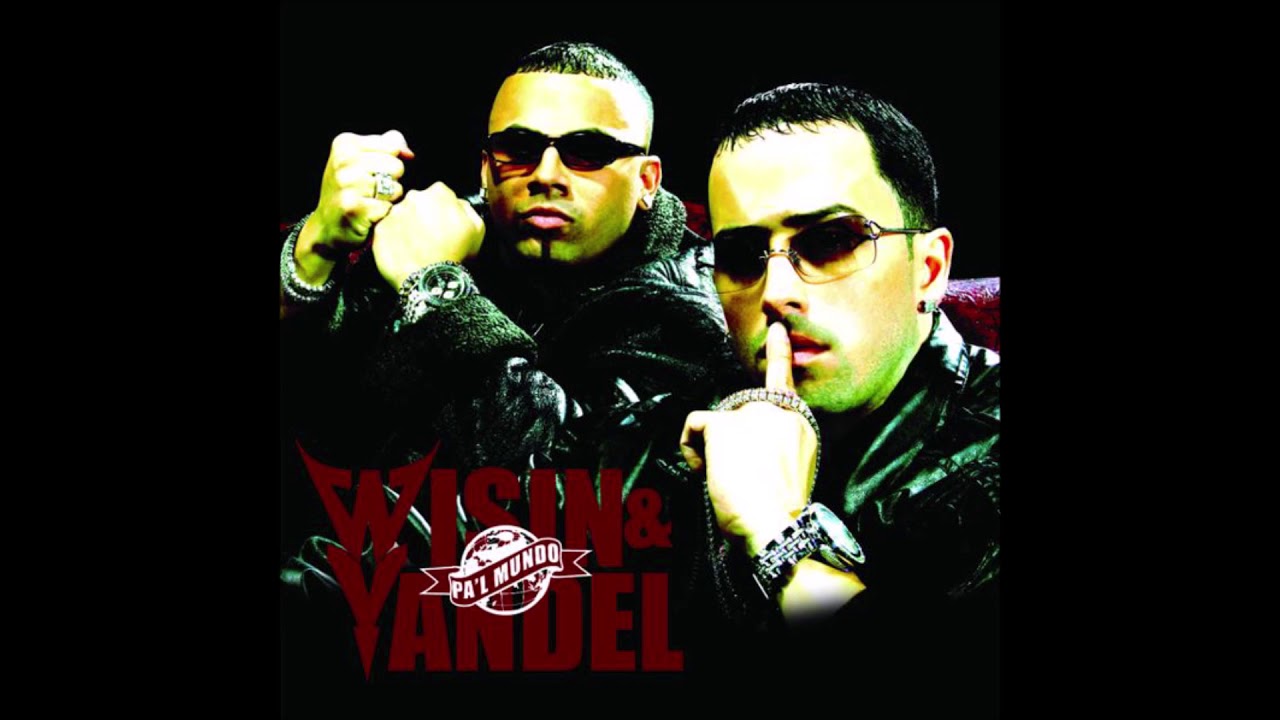 M&iacute;rala Bien - Wisin & Yandel