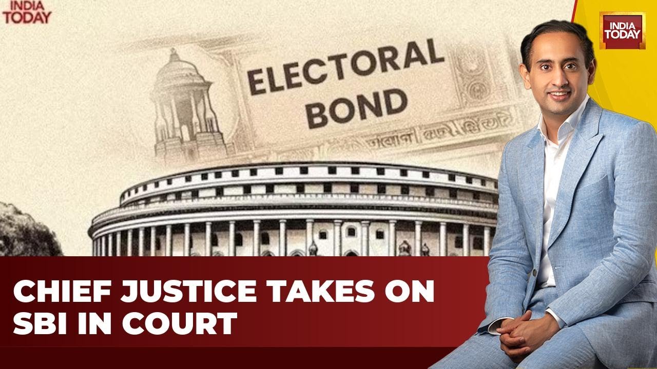 Chief Justice of India Criticises SBI's Argument in High Profile Case | India Today News