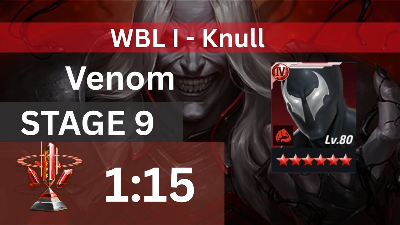 Marvel Future Fight | Venom VS Knull WBL Stage 9