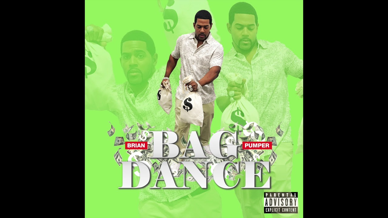 Brian Pumper - Bag Dance
