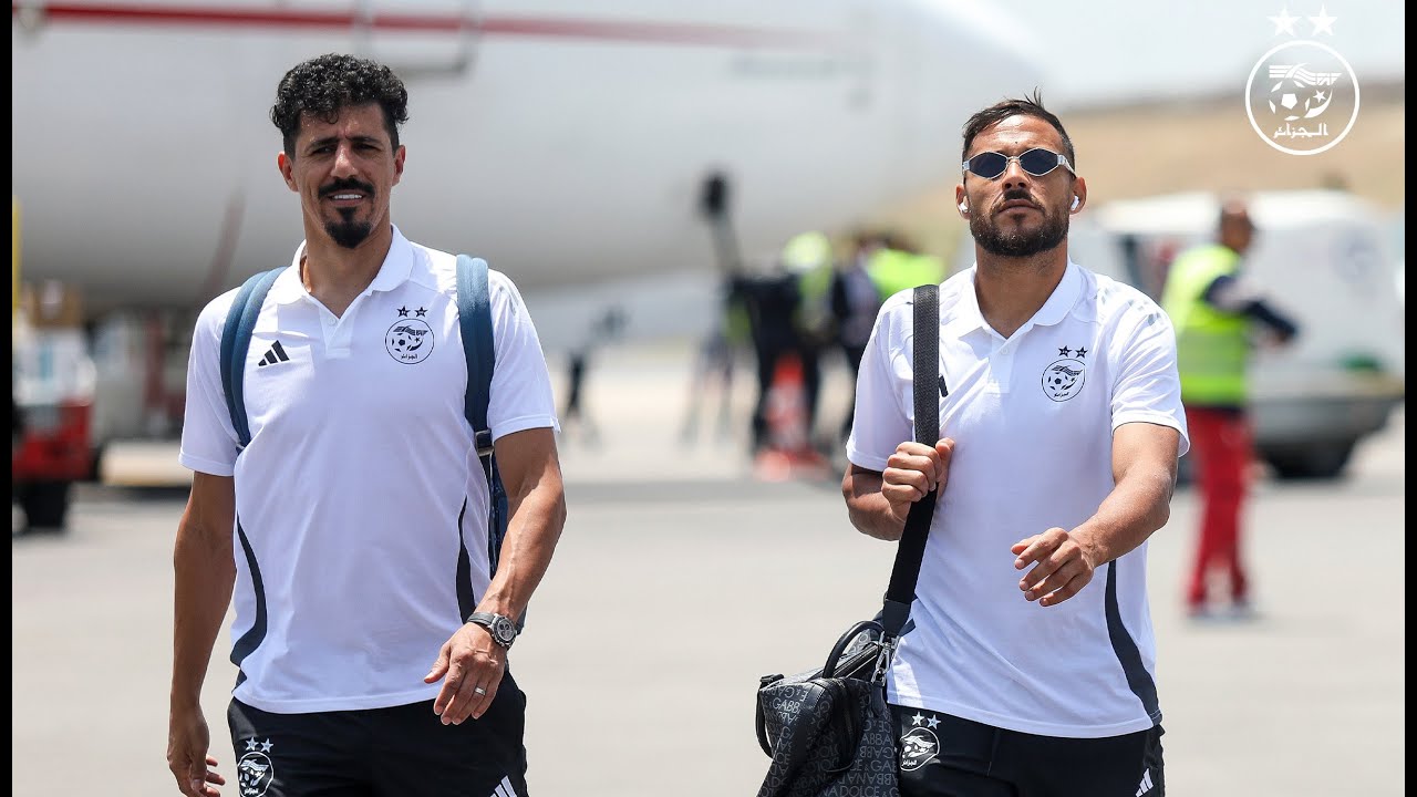 أجواء رحلة الخضر إلى مدينة قسنطينة لمواجهة منتخب رواندا ودياً‎