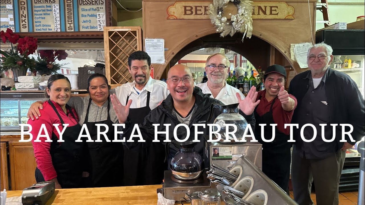 Hofbrau Tour Bay Area