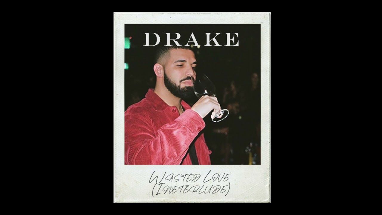 [FREE] Drake type beat ~ Wasted Love Interlude (Prod. Sheed The Buddha)