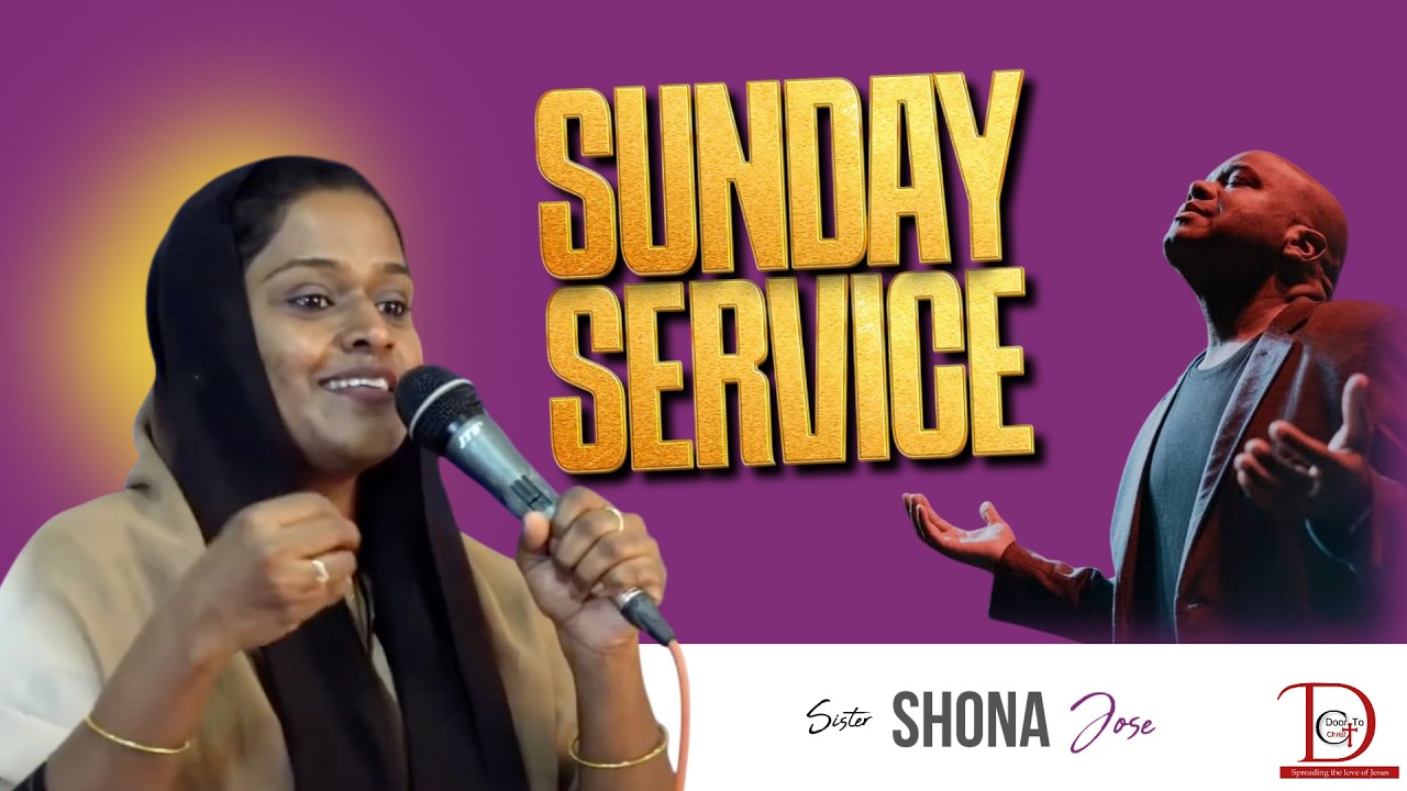 Door to Christ Church| 08 February  2026 |  Sister Shona Jose#sundaychurchservice #livestream