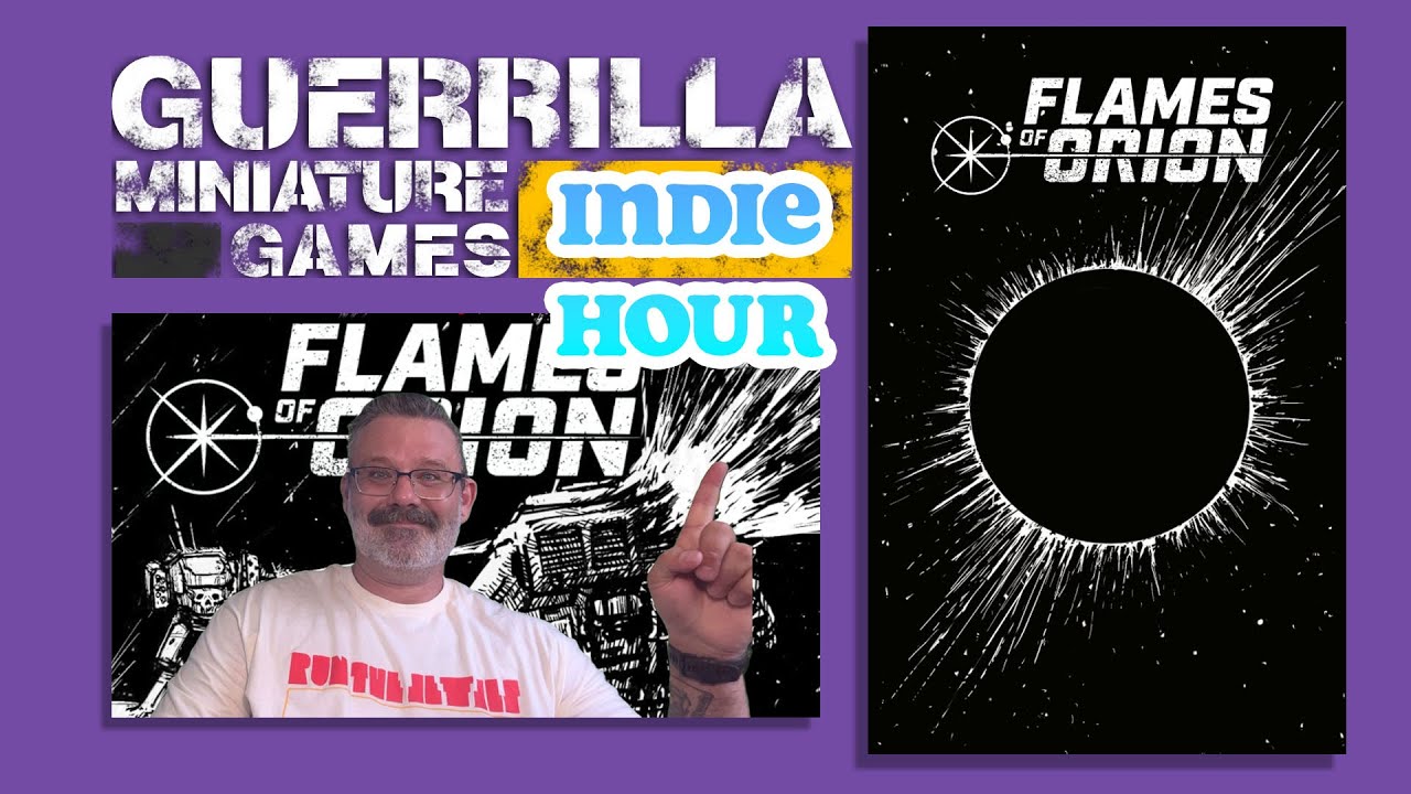 The GMG Indie Hour Ep 030 -FLAMES OF ORION  by Stephen Hupfer