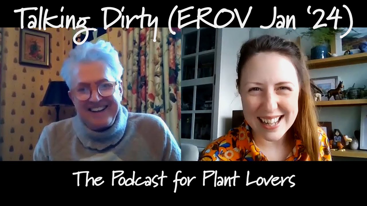 East Ruston Old Vicarage January Special (Talking Dirty Podcast)