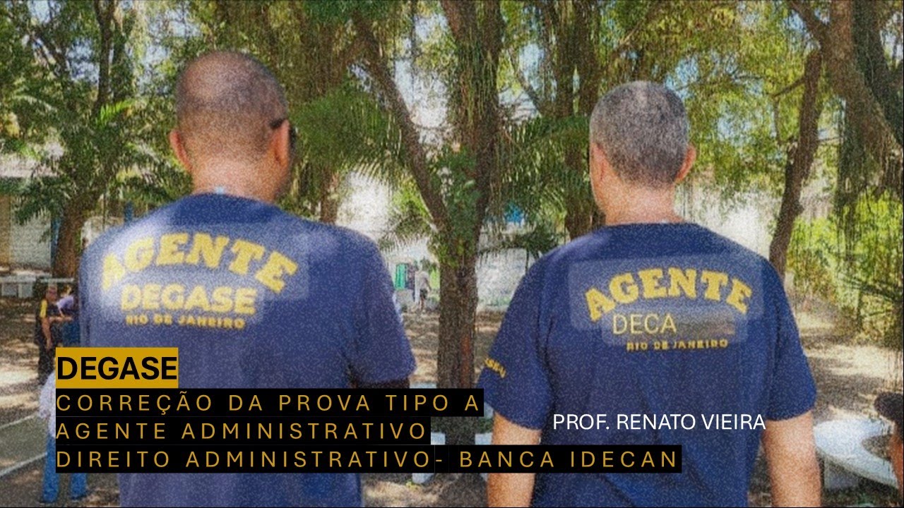 Correção de prova - DEGASE 2025 _ cargo Agente Administrativo