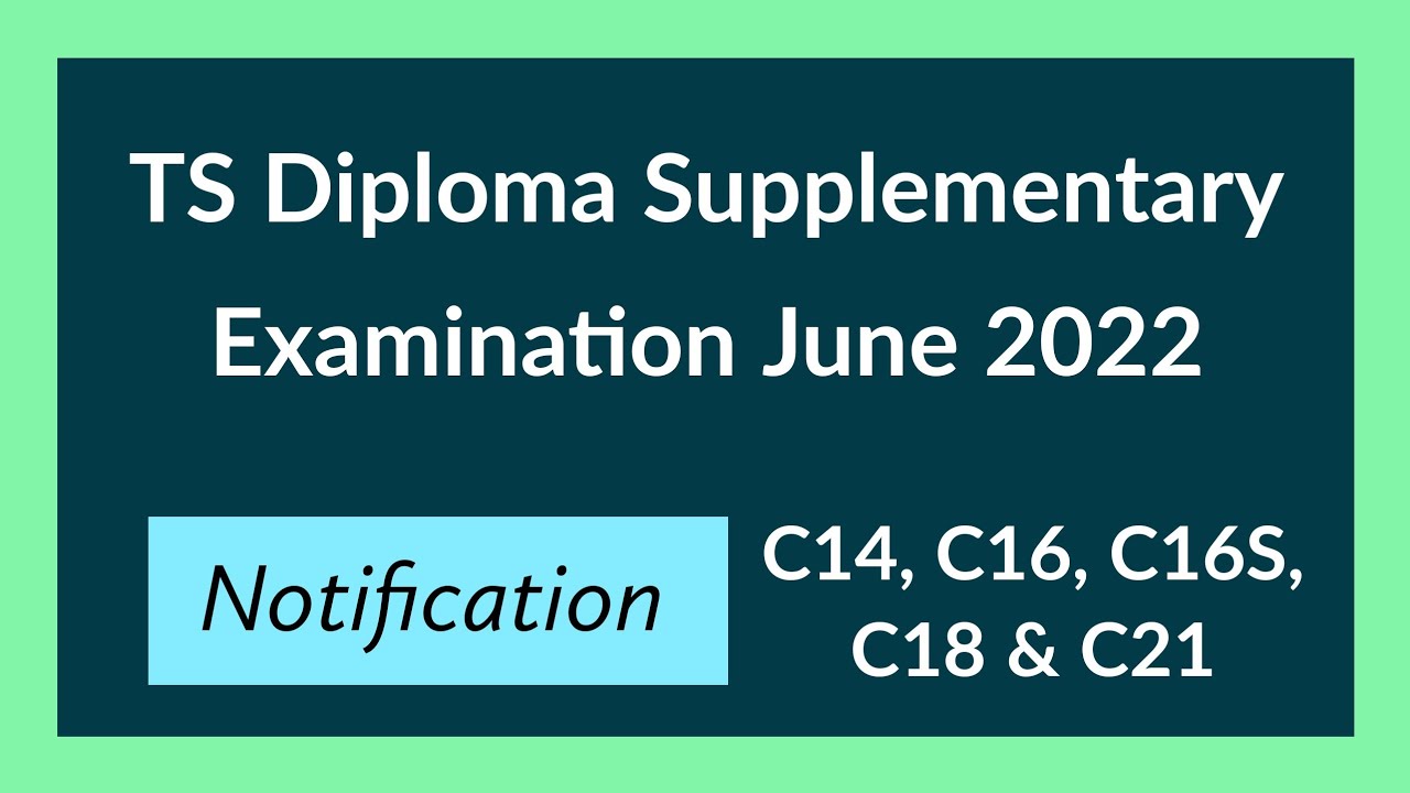 TS Diploma Backlog Examination June 2022 - Notification