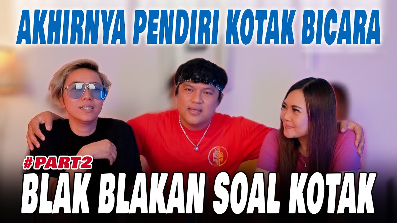 PENDIRI KOTAK KUMPUL (Part 2)