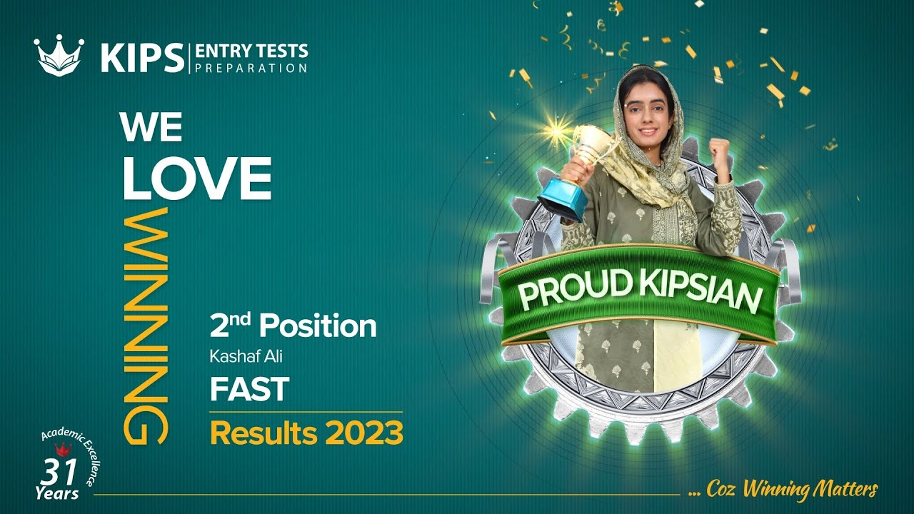 Kashaf Ali | 2nd position in FAST Entry Test 2023 |  KIPS Entry Tests Preparation