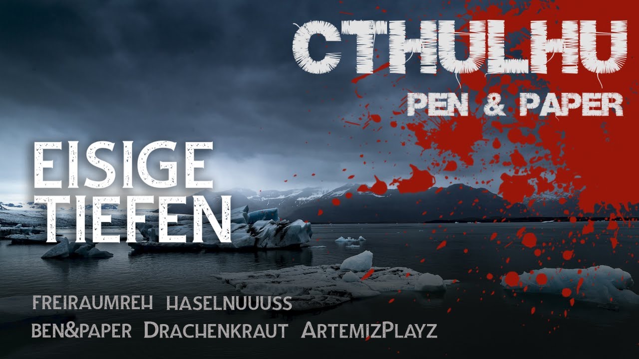 Cthulhu Pen&Paper mit Freiraumreh, Ben&Paper, Hasel, Drachenkraut und Artemiz | Eisige Tiefen