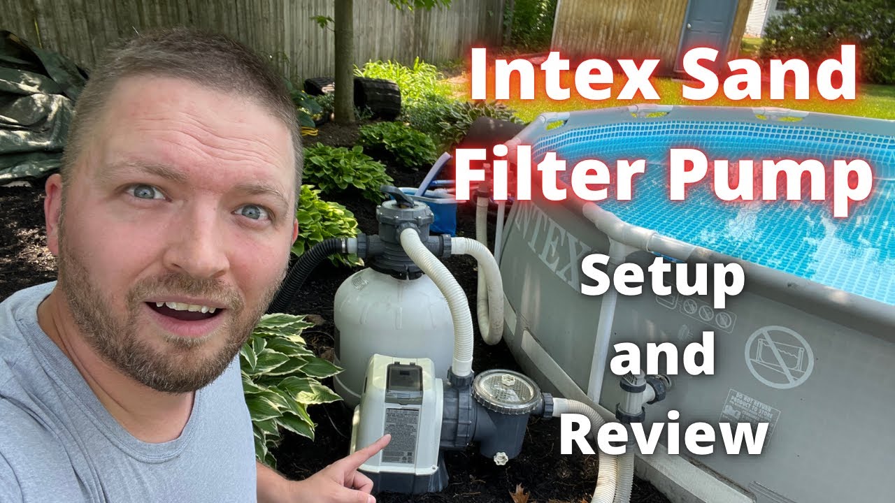 Intex Sand Filter Pump Complete Setup and Review