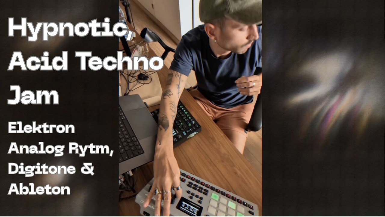 Hypnotic Acid Techno Jam w/ Elektron Analog Rytm II & Digitone II