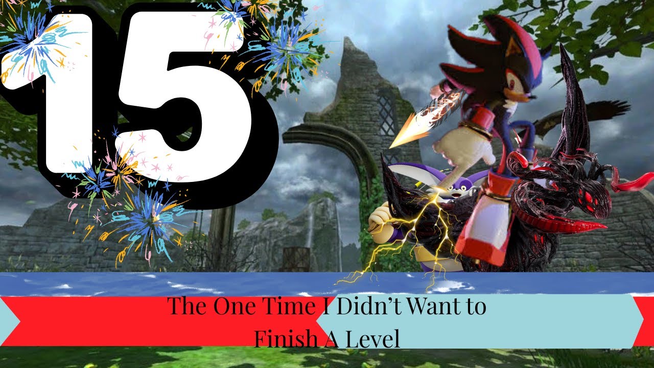 Shadow Generations I The One Time I Didn't Want to Finish A Level