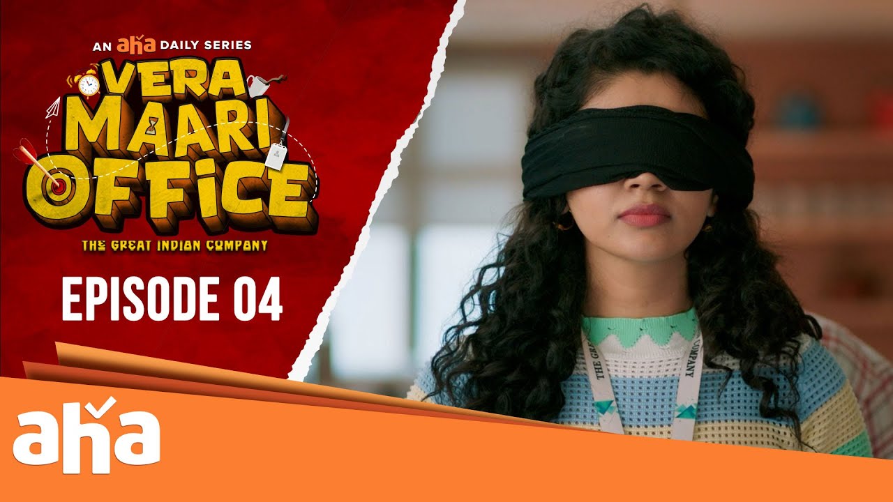 Vera Maari Office | Episode 04 | An aha Daily Series | Streaming Now on ahaTamil