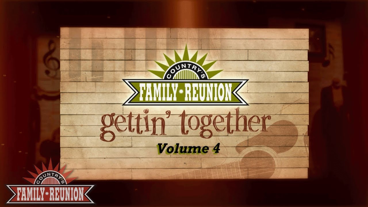 Country's Family Reunion: Gettin' Together - Extended Episode 4