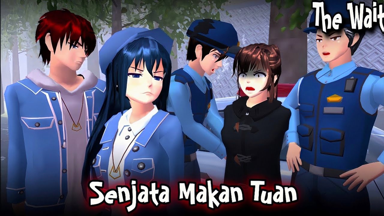 THE WAIT #18 [SENJATA MAKAN TUAN] ||DRAMA SAKURA SCHOOL SIMULATOR
