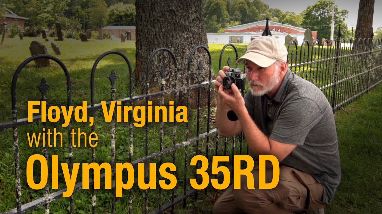 Floyd, Virginia with the Olympus 35RD Rangefinder