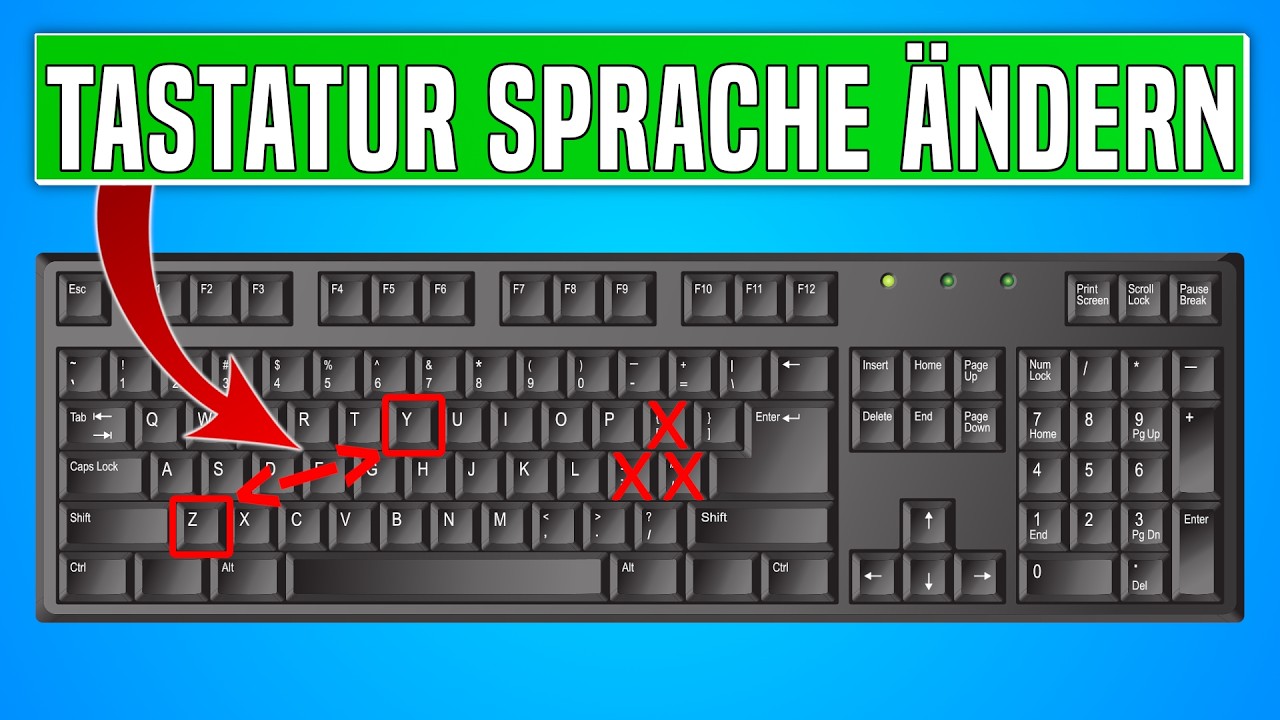 Windows Tastatur Layout &auml;ndern: Tastatur auf Deutsch umstellen (Y & Z vertauscht) | Anleitung