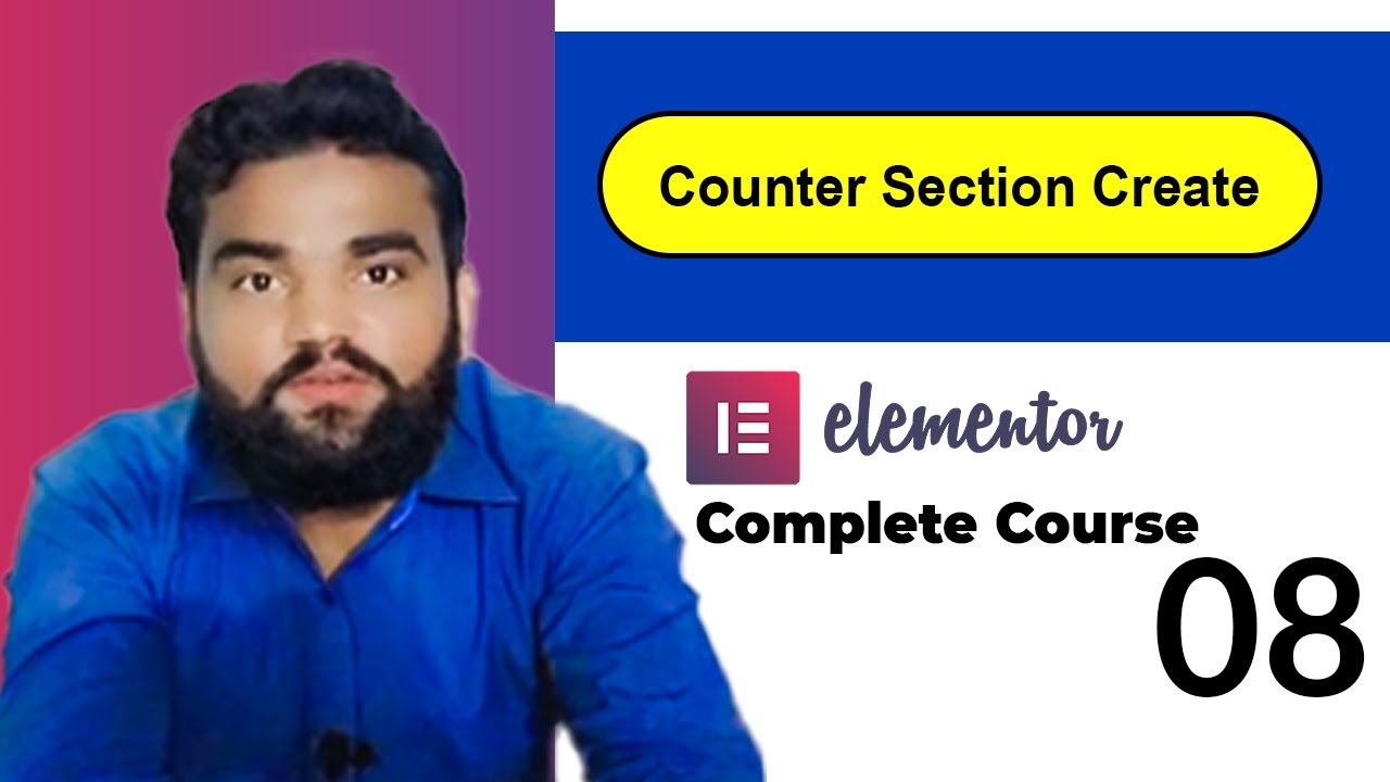 Counter Section Create In Elementer | Complete Course Lecture 08 in Urdu/Hindi | Rizwan Nazir Tech