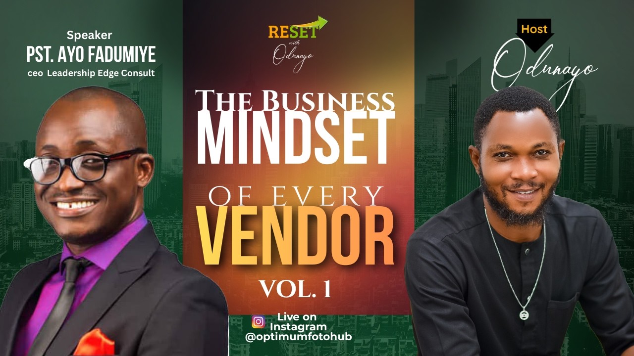 The Business Mindset of Every Vendor - Part 1