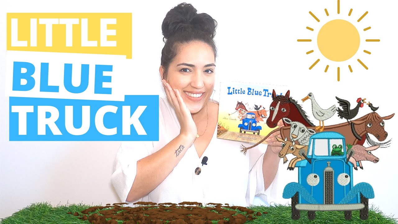 Little Blue Truck - by Alice Schertle