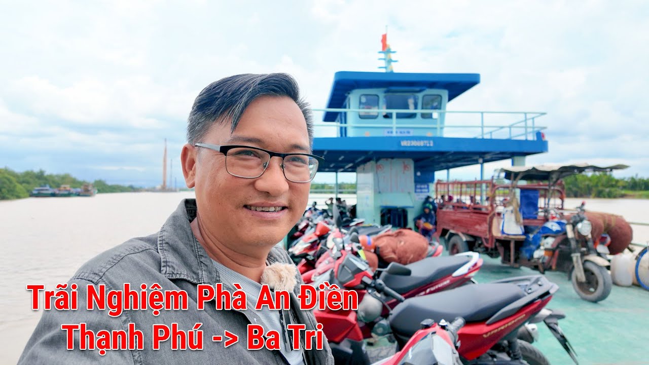 Trải nghiệm phà An Điền đến xã An Hòa Tây Ba Tri ngắm cửa sông Hàm Luông