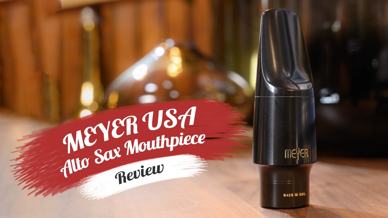 Meyer Alto Sax Mouthpiece Review | Hard Rubber Model