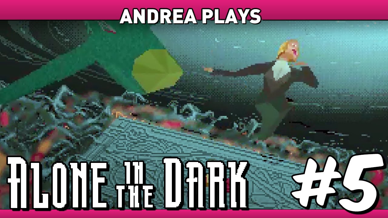Alone in the Dark - Part 5: Platformer Of The Year - Andrea Plays
