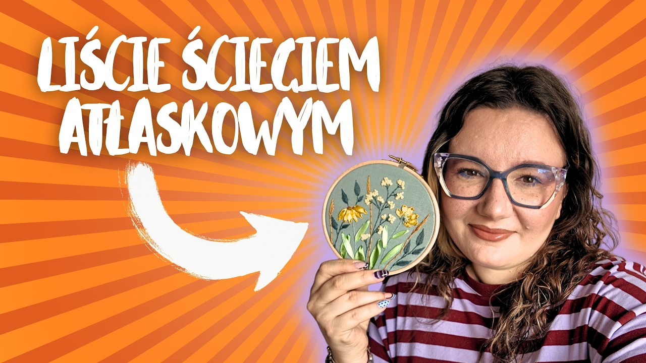 🌿 Jak haftować liście: 2 sposoby! | Atłasek klasyczny vs atłasek zbiegający do środka 🌿