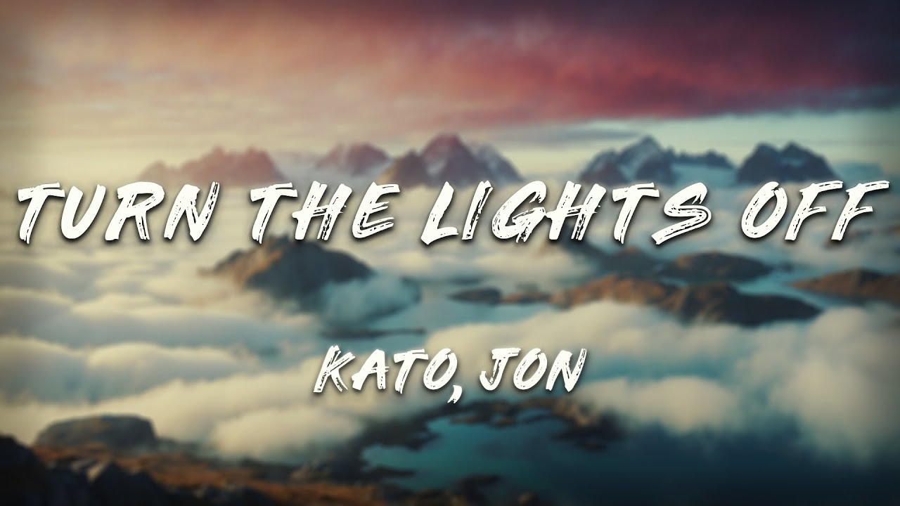 Kato, Jon - Turn The Lights Off (Lyrics) | Jon Hamm Dance Meme Song