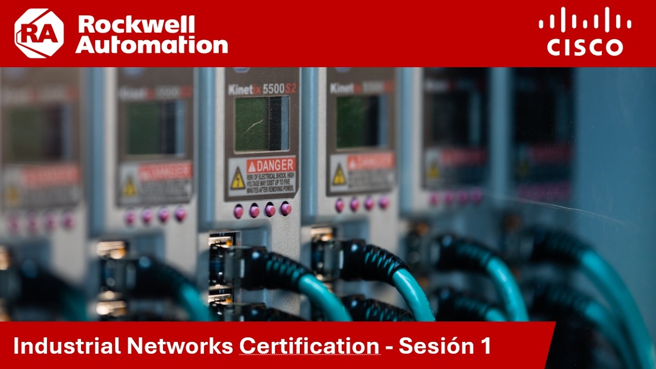 Industrial Networks Certification Sesión 1 Kick off