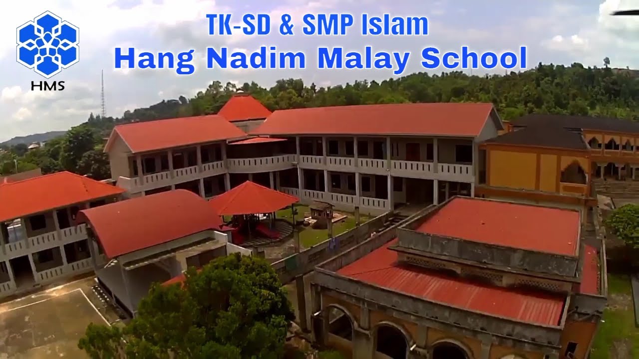 Hang Nadim Malay School Batam