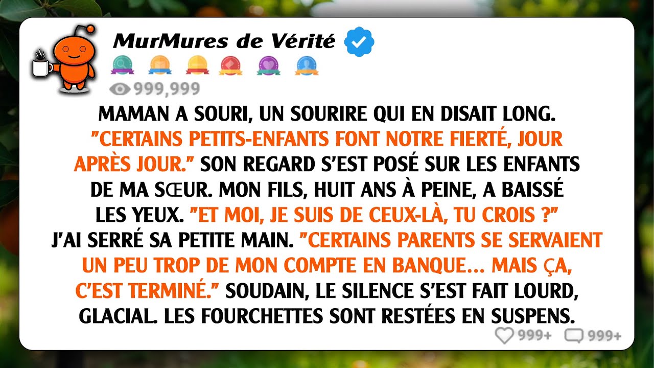 Ma m&egrave;re a souri et a dit : 