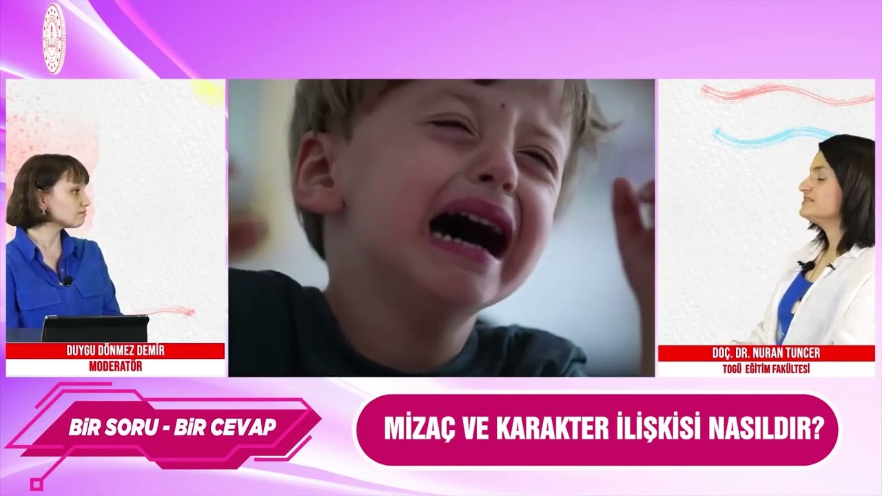 ÇOCUKLARDA MİZAÇ VE KARAKTER İLİŞKİSİ NASILDIR    BİR SORU BİR CEVAP   EĞİTİM TOKAT TV