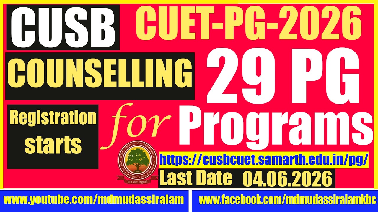 ALERT | CUSB PG Admission Counselling Notification | Last Date 04.06.2026 | CUETPG2026 | CUET
