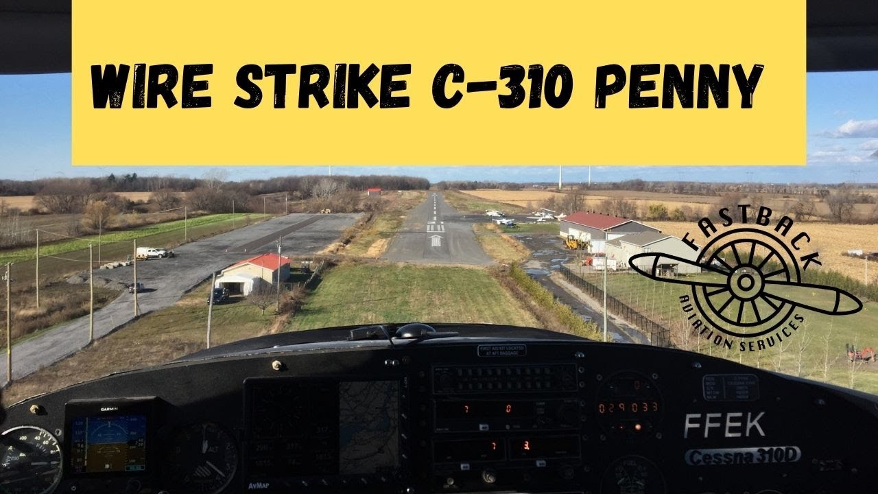 Wire Strike Cessna 310